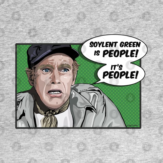 Soylent Green Is People. by FanboyMuseum